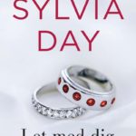 Sylvia Day - I et med dig