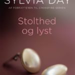 Sylvia Day - Stolthed og lyst